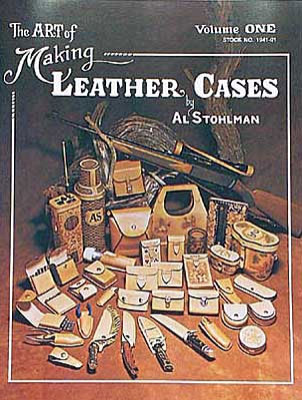 Making leather cases Vol one. En bok om hvordan man lager lærvesker. Forfatter Al Stohlman